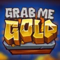 Grab Me Gold