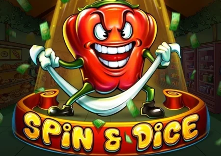 Spin & Dice